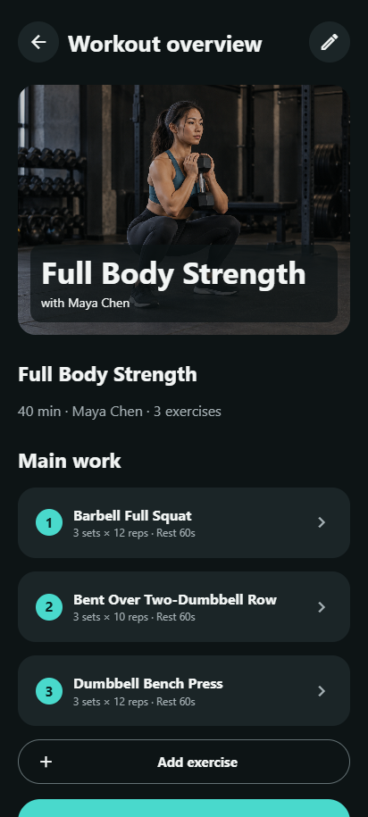 Actual app workout overview showing Full Body Strength, its exercises, sets, reps, rest and Start workout control.